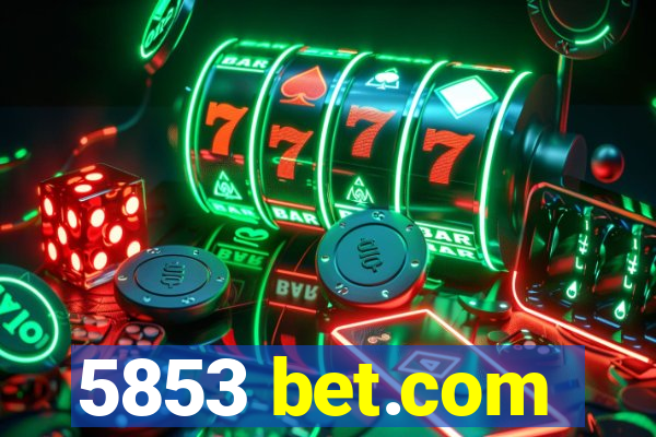 5853 bet.com